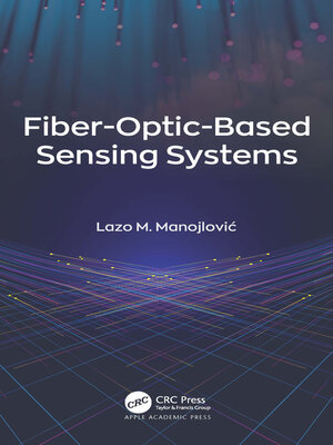 cover image of Fiber-Optic-Based Sensing Systems